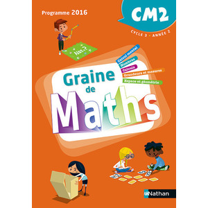 GRAINE DE MATHS CM2 MANUEL ELEVE - ED.2017