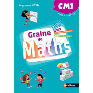 GRAINE DE MATHS CM1 MANUEL ELEVE - ED.2016