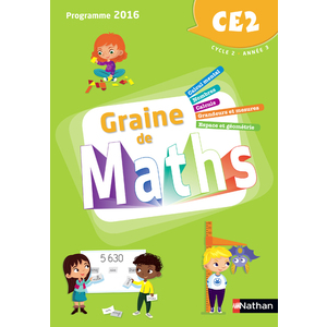 GRAINE DE MATHS CE2 MANUEL ELEVE - ED.2018