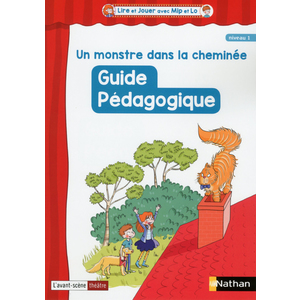 UN MONSTRE DANS LA CHEMINEE ! CYC2  GUIDE PEDAGOGIQUE