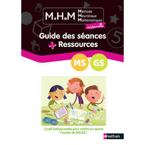 MHM MATERNELLE GUIDE DES SEANCES & RESSOURCES MS-GS - ED.2021