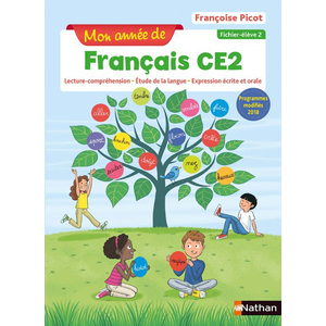 MON ANNEE DE FRANCAIS CE2 FICHIER ELEVE 2 - ED.2019