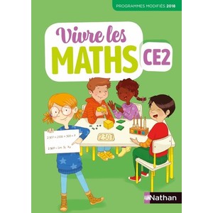 VIVRE LES MATHS - FICHIER ELEVE - CE2 - 2019