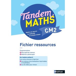 TANDEM MATHS CM2 FICHIER RESSOURCES - ED.2022