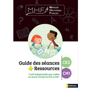 MHF - ETUDE DE LA LANGUE - GUIDE DES SÉANCES CE2-CM1