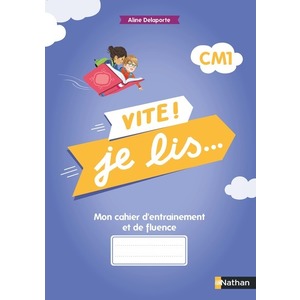 VITE ! JE LIS... CAHIER CM1 - ED. 2021