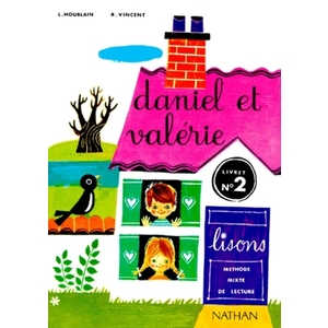 DANIEL ET VALERIE CP LIVRET LECTURE 2