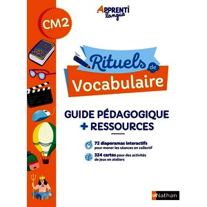 APPRENTILANGUE - RITUELS DE VOCABULAIRE CM2 - GUIDE PÉDAGOGIQUE + RESSOURCES