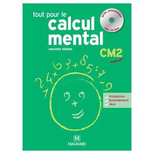 TOUT POUR LE CALCUL MENTAL CM2 - GUIDE PEDAGOGIQUE AVEC CD-R