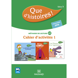 QUE D'HISTOIRES ! CP SERIE 3 - CAHIER 1 + MEMO DES SONS ED.2016