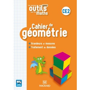 OUTILS POUR LES MATHS CAHIER GEOMETRIE CE2 ED.2019