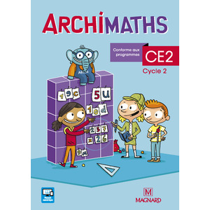 ARCHIMATHS CE2 FICHIER ELEVE ED.2018