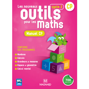 LES NOUVEAUX OUTILS POUR LES MATHS CP MANUEL ELEVE ED.2018