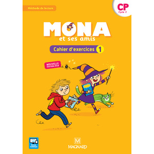 MONA ET SES AMIS CP CAHIER D'EXERCICES 1 ED. 2018