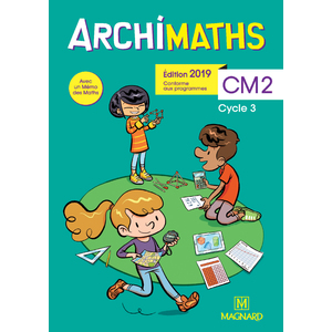 ARCHIMATHS CM2 2019 MANUEL DE ELEVE + MEMO DES MATHS