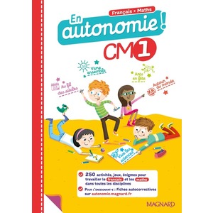 EN AUTONOMIE ! CM1 FRANCAIS MATHS FICHES D'ACTIVITES - ED.2021