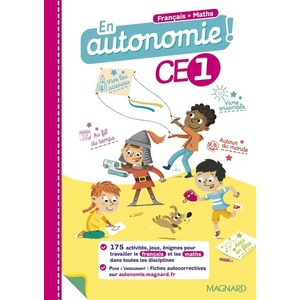 EN AUTONOMIE ! CE1 FRANCAIS MATHS FICHES D'ACTIVITES - ED.2021