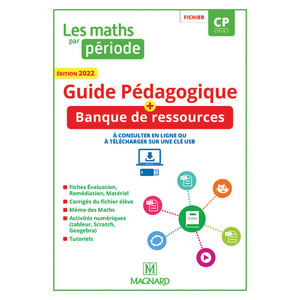 LES MATHS PAR PERIODE CP GUIDE PEDAGOGIQUE + RESSOURCES - ED.2022