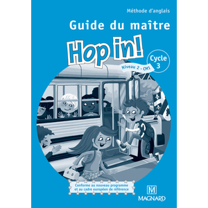 HOP IN ! CM1 NIVEAU 2 GUIDE DU MAITRE + 2 CD AUDIO