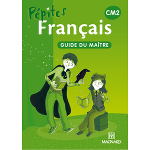 PEPITES FRANCAIS CM2 MAITRE ED.2013