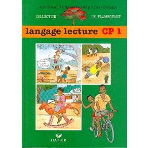 LE FLAMBOYANT, LIVRE DE L'ELEVE, LANGAGE LECTURE, CP1, COMOR