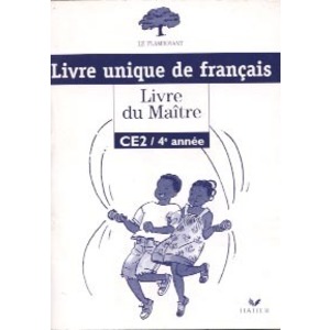 LE FLAMBOYANT, LIVRE DU MAITRE (BROCHE 1 COULEUR), FRANCAIS