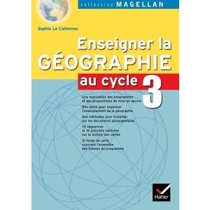 GEOGRAPHIE CYCLE 3 MAGELLAN GUIDE PEDAGOGIQUE