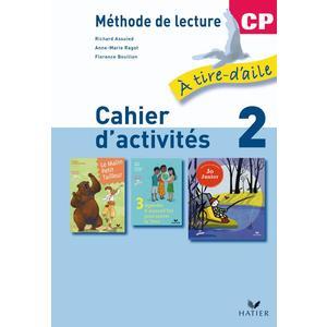 A TIRE D'AILE CP VERSION BLEUE CAHIER D'ACTIVITES 2 ED.2009