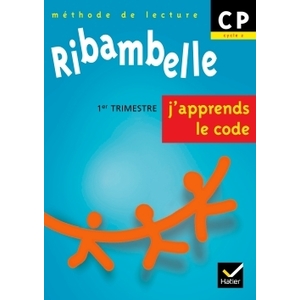 RIBAMBELLE CP sÃ©rie bleue 2006 J' APPRENDS LE CODE