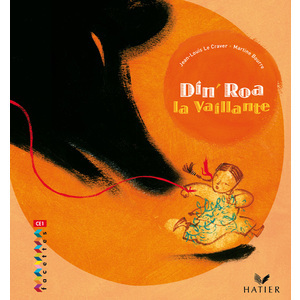 FACETTES BIBLIOTHEQUE CE1 - DIN' ROA LA VAILLANTE - CONTE TR