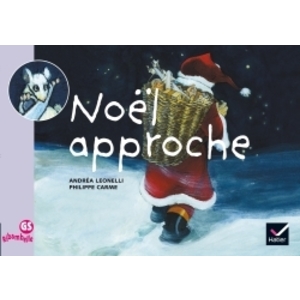 RIBAMBELLE GS ALBUM 3 : NOÃ‹L APPROCHE