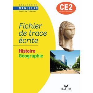 MAGELLAN HISTOIRE GEO CE2 FICHIER DE TRACE ECRITE ED.2009