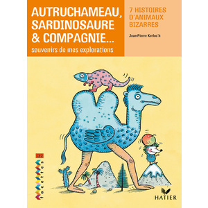 FACETTES CE2 AUTRUCHAMEAU, SARDINOSAURE & COMPAGNIE