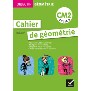 OBJECTIF GEOMETRIE CM2 FICHIER ELEVE 2012