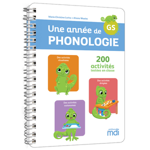 UNE ANNÉE DE PHONOLOGIE - GUIDE D'ACTIVITÉS GS