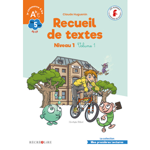 LE RECUEIL DE TEXTES NIVEAU 1 VOL1