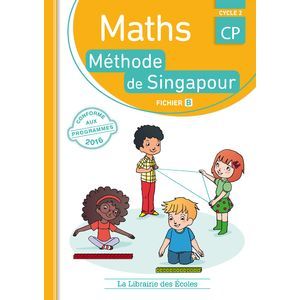 MATHEMATIQUES CP METHODE DE SINGAPOUR FICHIER 2 ED.2017