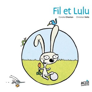 FIL ET LULU (VERSION RELIÉ)