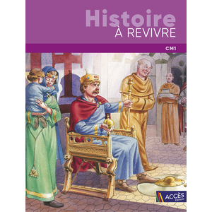 HISTOIRE À REVIVRE CM1 2023