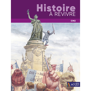 HISTOIRE À REVIVRE CM2 2023