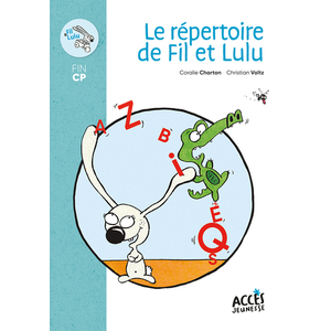 LE REPERTOIRE DE FIL ET LULU - PREMIERES LECTURES FIN CP