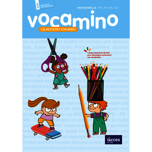 VOCAMINO MATERNELLE TPS PS MS GS - LES ACTIVITÉS SCOLAIRES TPS - PS - MS - GS 2026