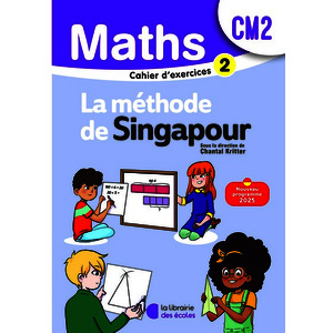 MATHEMATIQUES CM2 (2026) - METHODE DE SINGAPOUR - CAHIER D'EXERCICES 2
