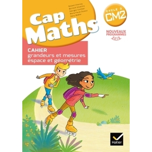 CAP MATHS CM2 CAHIER DE GEOMETRIE - ED.2017