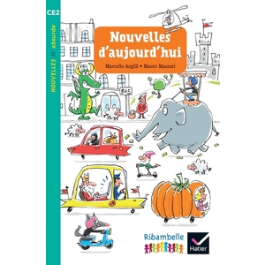 RIBAMBELLE CE2 - NOUVELLES D'AUJOURD'HUI