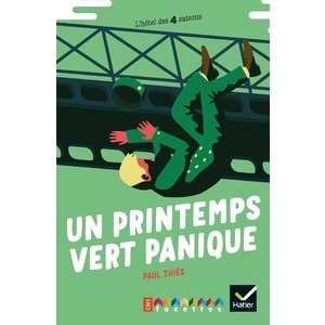 FACETTES / LA BIBLIOTHÈQUE CM1 - BIBLIOTHÈQUE - UN PRINTEMPS VERT PANIQUE
