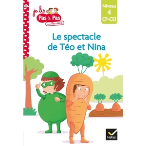 JE LIS PAS A PAS - T20 - TEO ET NINA CP CE1 NIVEAU 4 - LE SP