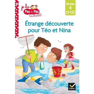 JE LIS PAS A PAS - T21 - TEO ET NINA CP CE1 NIVEAU 4 - ETRAN