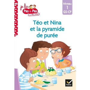 TEO ET NINA GS-CP NIVEAU 1 - TEO ET NINA ET LA PYRAMIDE DE P