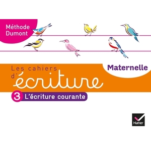 LES CAHIERS D'ECRITURE - MATERNELLE GS ED. 2020 - CAHIER N 3